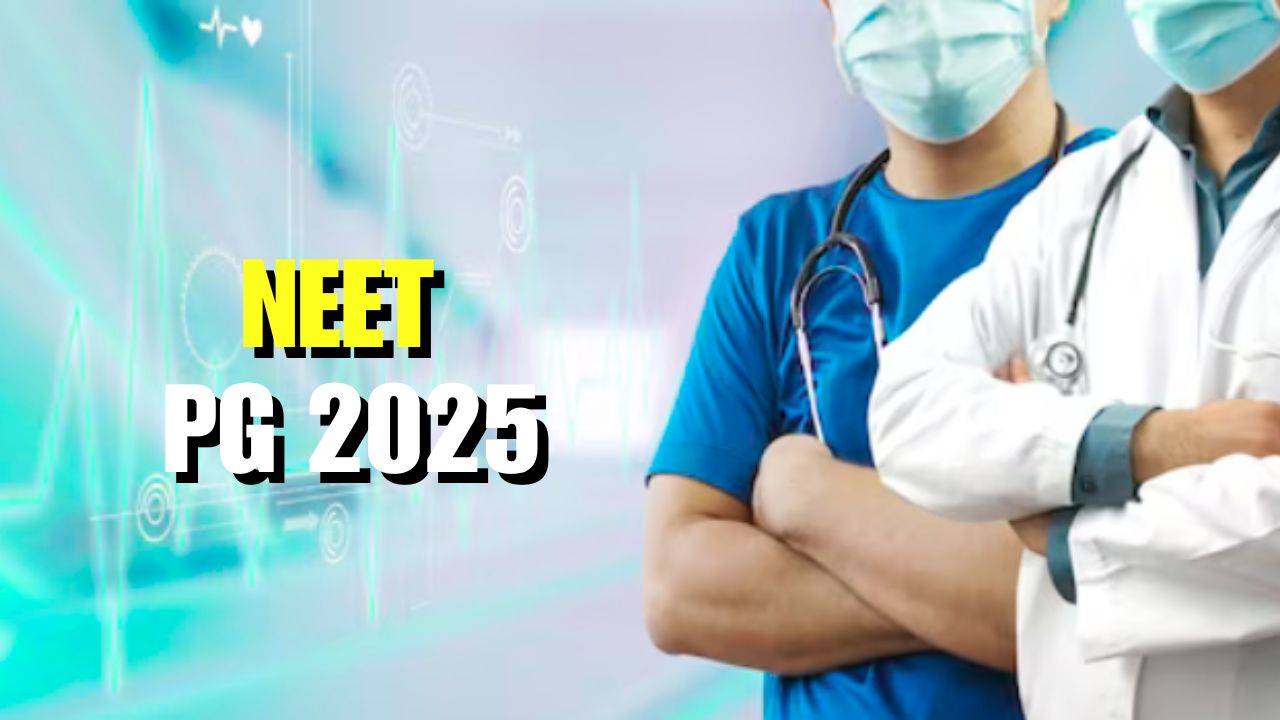 NEET PG 2025 : 50% ऑल इंडिया कोटा मेरिट लिस्ट हुई जारी, जानें पूरी प्रक्रिया
